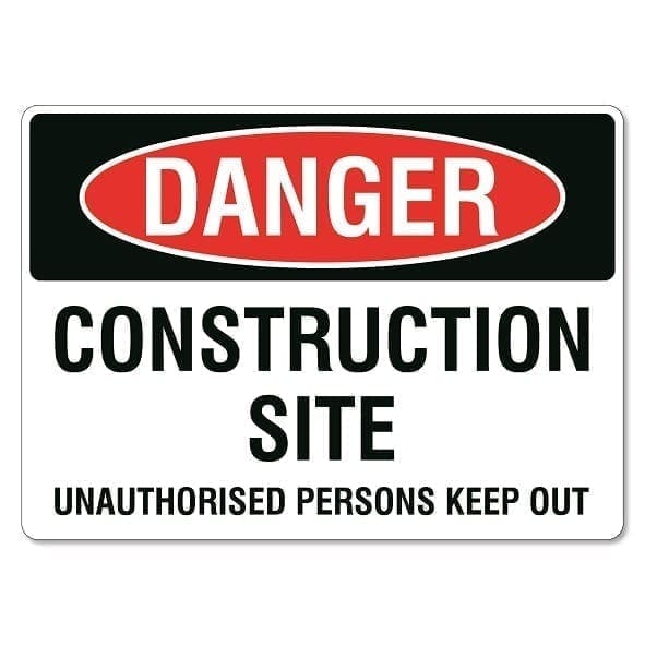 Danger Construction Site