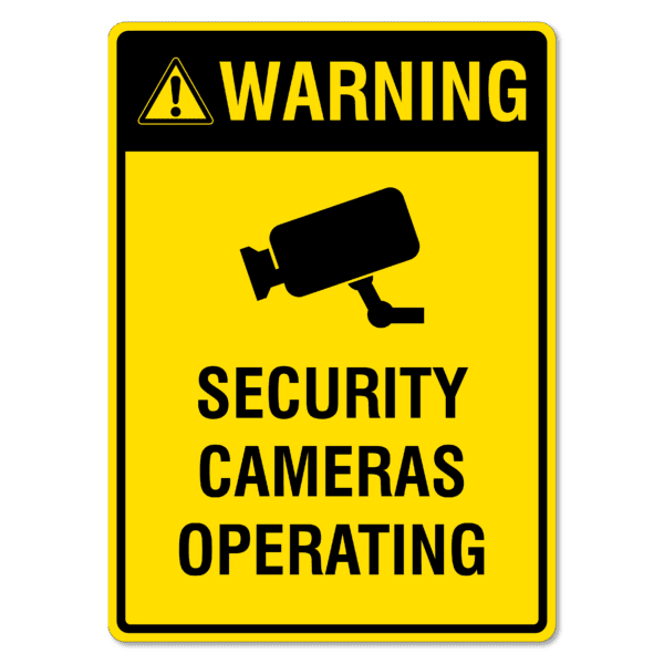 Warning Security Cameras Operating Sign