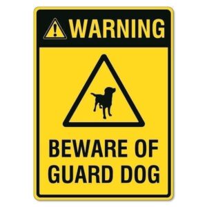 Warning Guard Dog