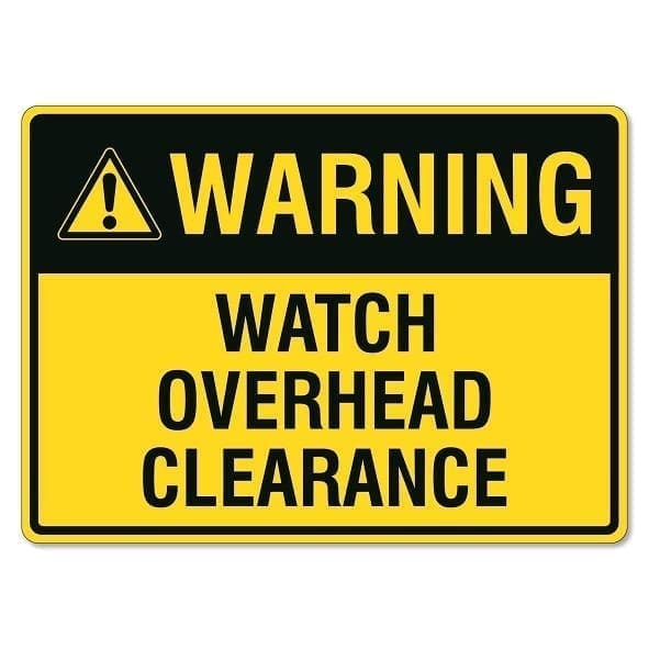 Warning Watch Overhead Clearance