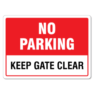No Parking Keep Gate Clear