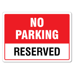 No Parking Reserved