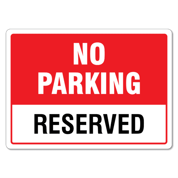 No Parking Reserved
