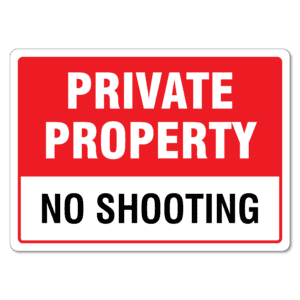 Private Property No Shooting