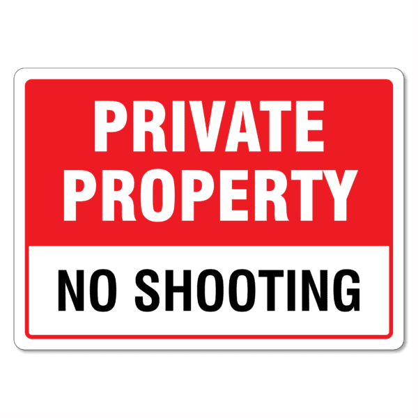 Private Property No Shooting