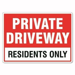 Private Driveway Residents Only