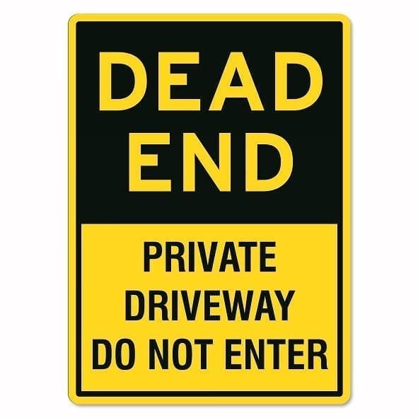Dead End Private Driveway