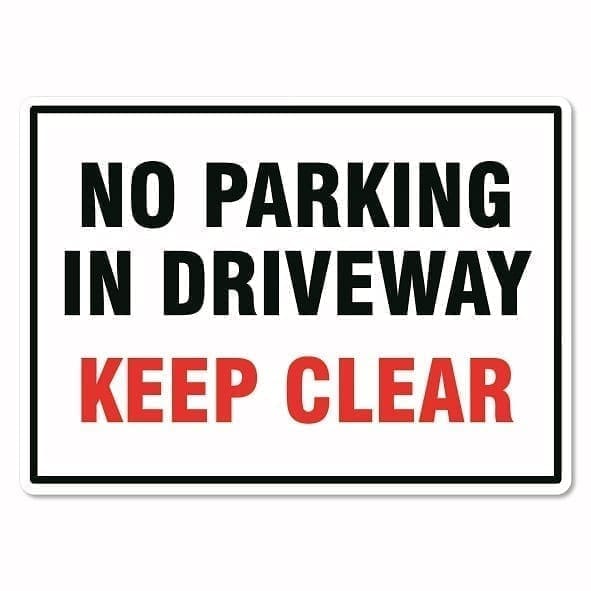 No Parking In Driveway Keep Clear Sign The Signmaker