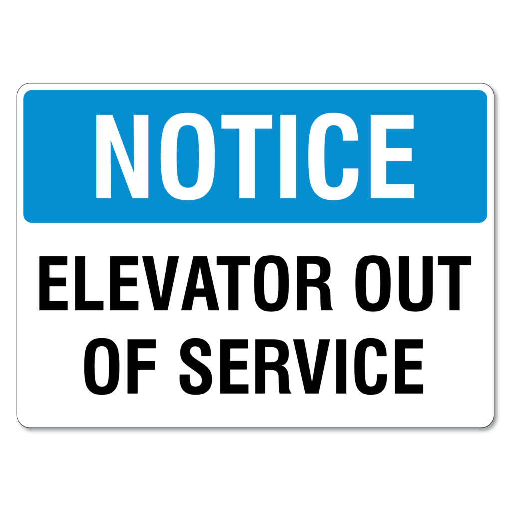 notice-elevator-out-of-service-sign-the-signmaker