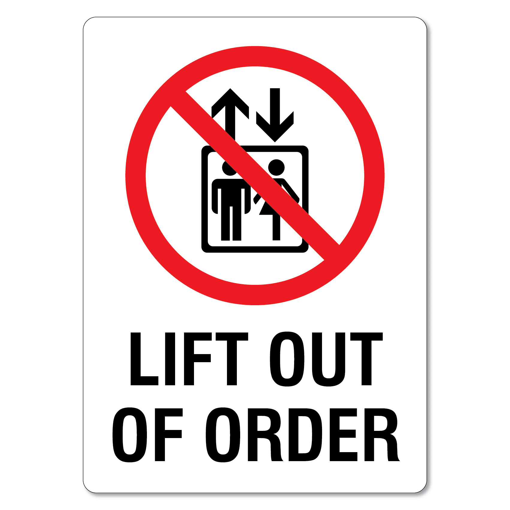 Lift Out Of Order Sign - The Signmaker