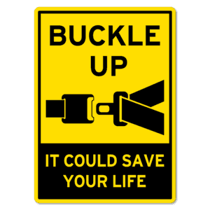 Buckle up It Could Save Your Life