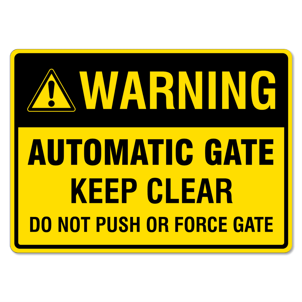 NOTICE GATES OPERATES AUTOMATICALLY WITHOUT WARNING SIGN & STICKER OPTIONS 