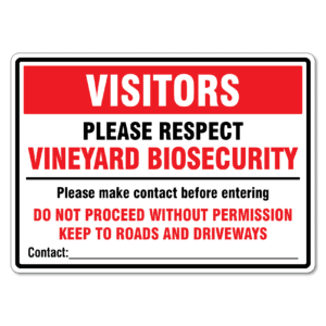 Vineyard Biosecurity Sign