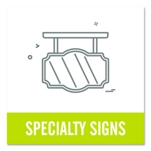Specialty Signs
