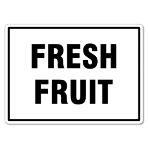 Fresh Fruit Sign