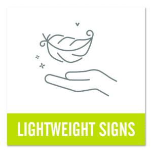 Lightweight Signs