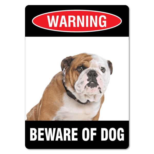 Warning Beware Of Dog Bulldog Sign