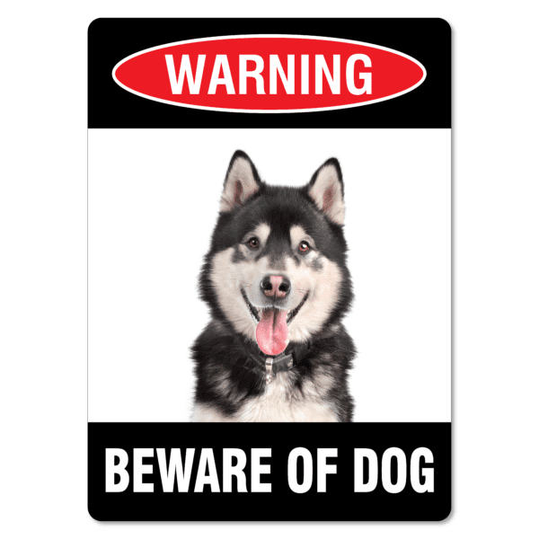Warning Beware Of Dog Husky Sign
