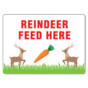 Reindeer Feed Here Sign