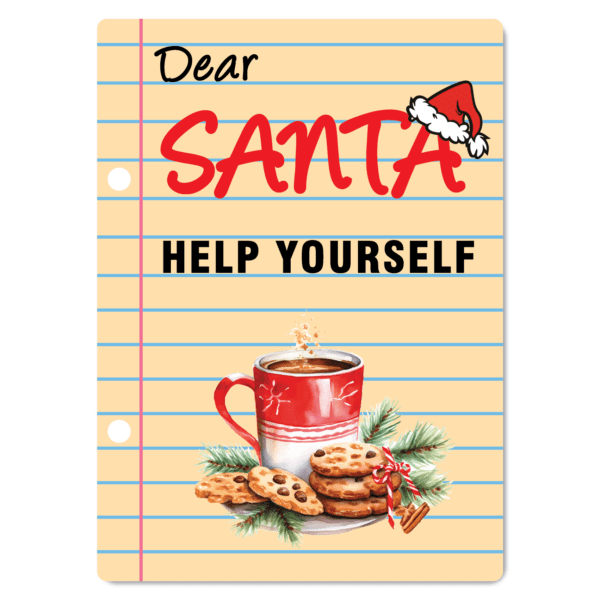 Dear Santa Help Yourself