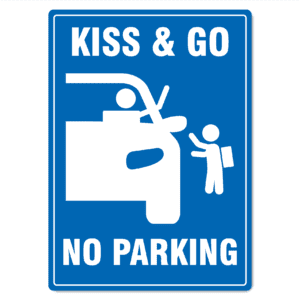 Kiss and Go Sign