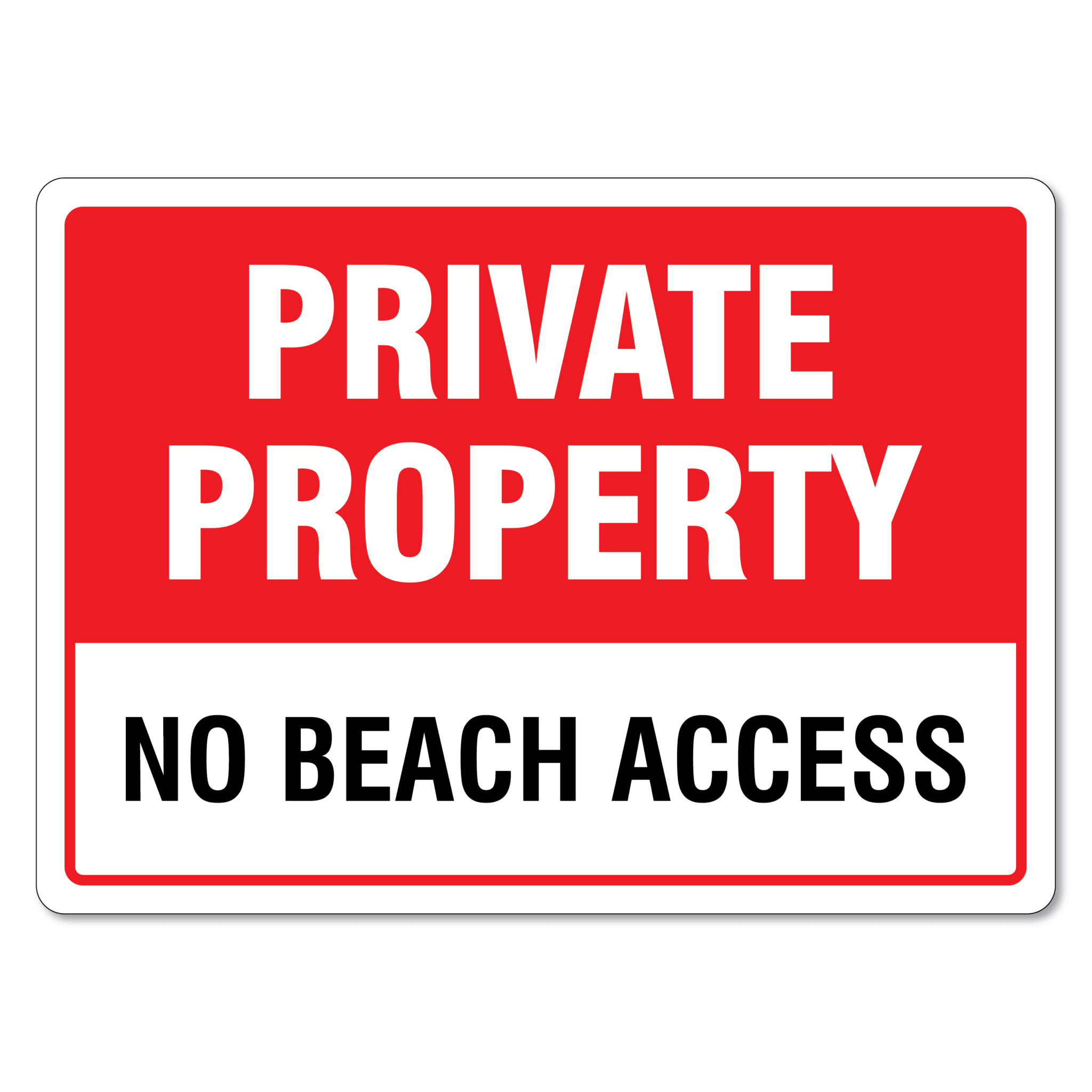 Private Property No Beach Access Sign The Signmaker