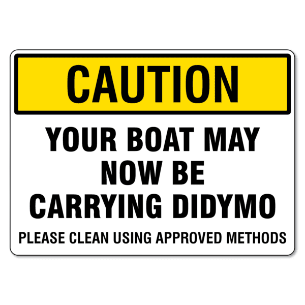 Your Boat May Have Didymo Sign